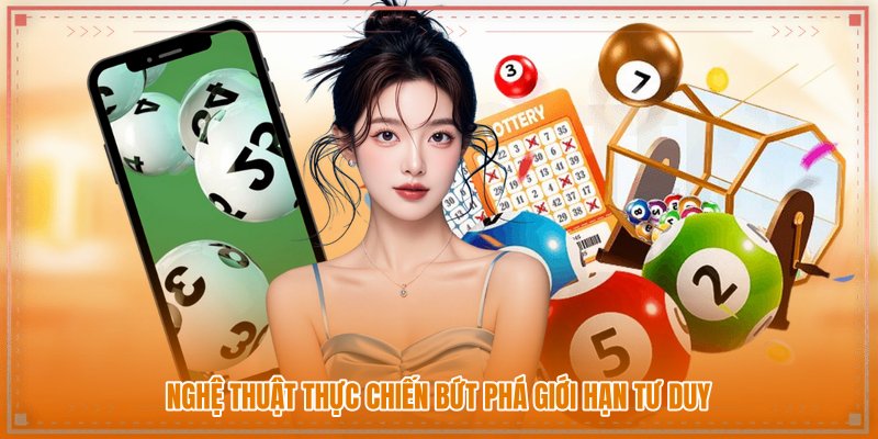 Nghệ thuật thực chiến bứt phá giới hạn tư duy Nghệ thuật thực chiến bứt phá giới hạn tư duy